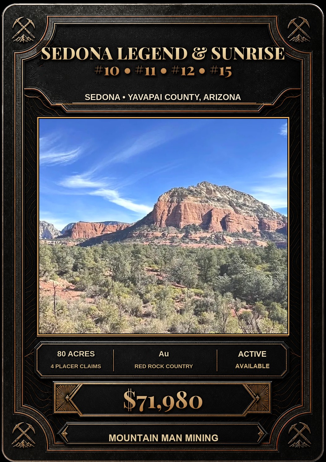 The Sedona Legend & Sunrise Claims collector card — four 20-acre unpatented placer claims (80 acres) west of Sedona, Yavapai County, Arizona. Au. $55,980.