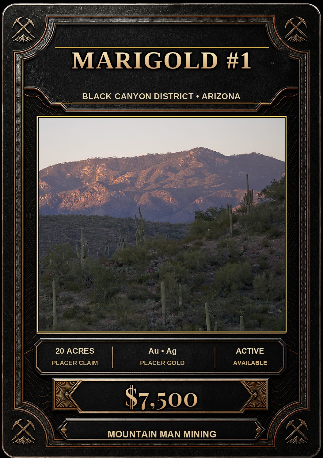 Marigold #1 collector card — 20-acre unpatented placer claim in the Black Canyon District, Bradshaw Mountains, Yavapai County, Arizona. Au, Ag. $7,500.