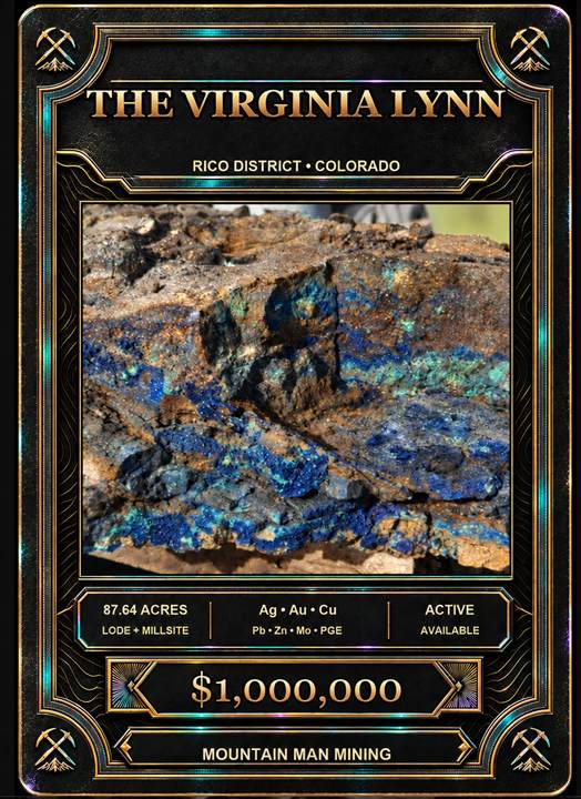 The Virginia Lynn collector card — 87.64-acre unpatented lode claim in the Rico District, Dolores County, Colorado. Ag, Au, Cu, Pb, Zn, Mo, PGE. $1,000,000.